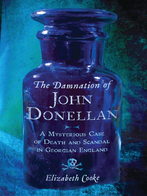 Title details for The Damnation of John Donellan by Elizabeth Cooke - Available